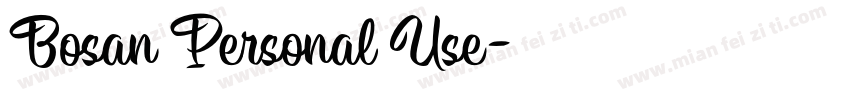 Bosan Personal Use字体转换